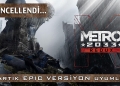 Metro 2033 Redux (Epic Games) Türkçe Yama
